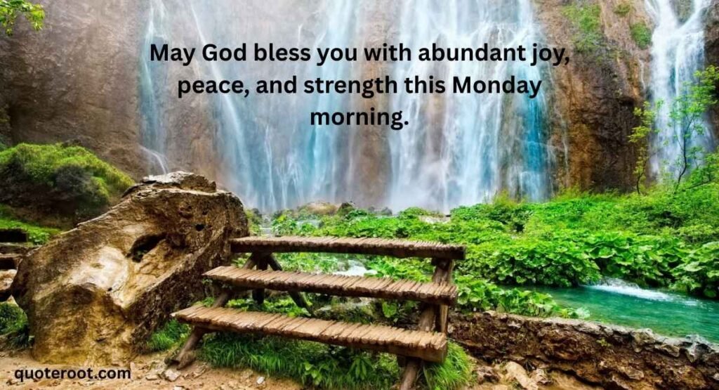 Monday Blessings And Prayers