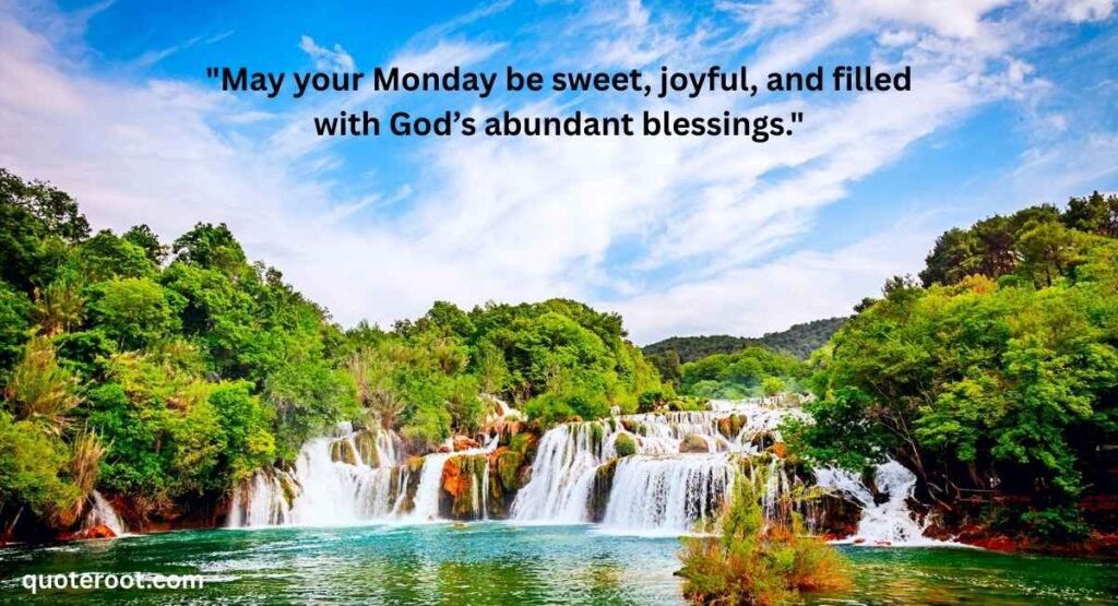 Sweet, Good Morning, Monday Blessings