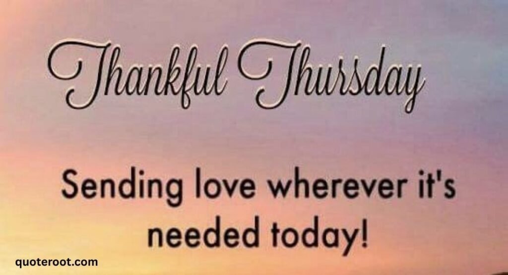 Thankful Thursday Quotes