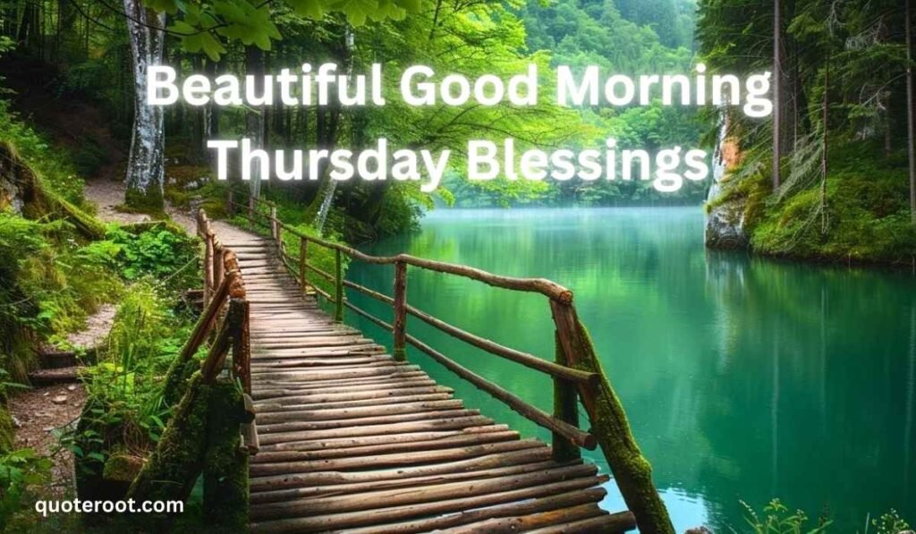 Beautiful Good Morning Thursday Blessings