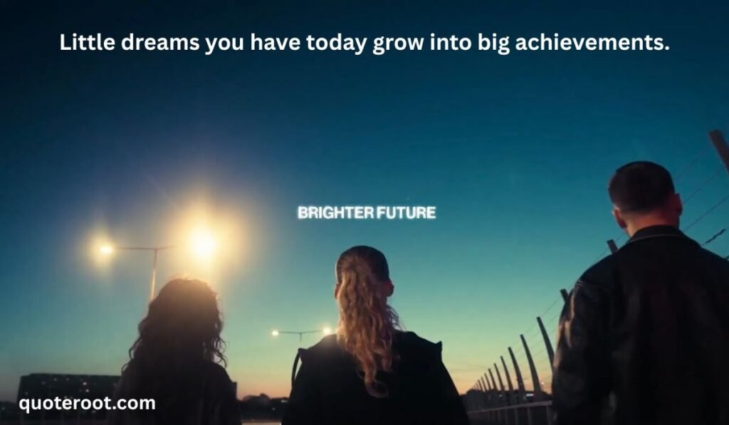 Quotes for His Bright Future