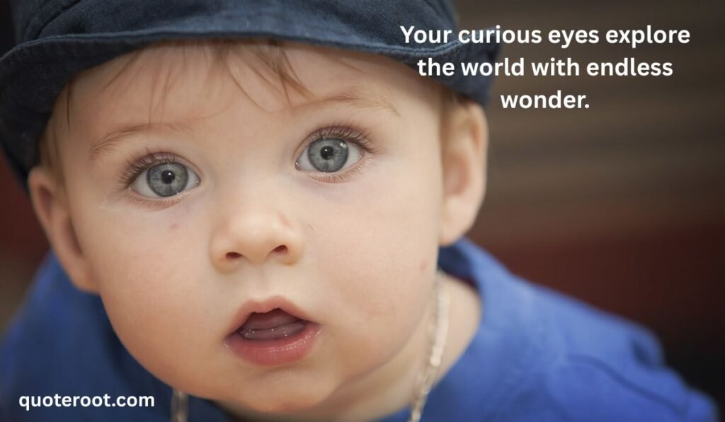 Quotes for His Curious Eyes