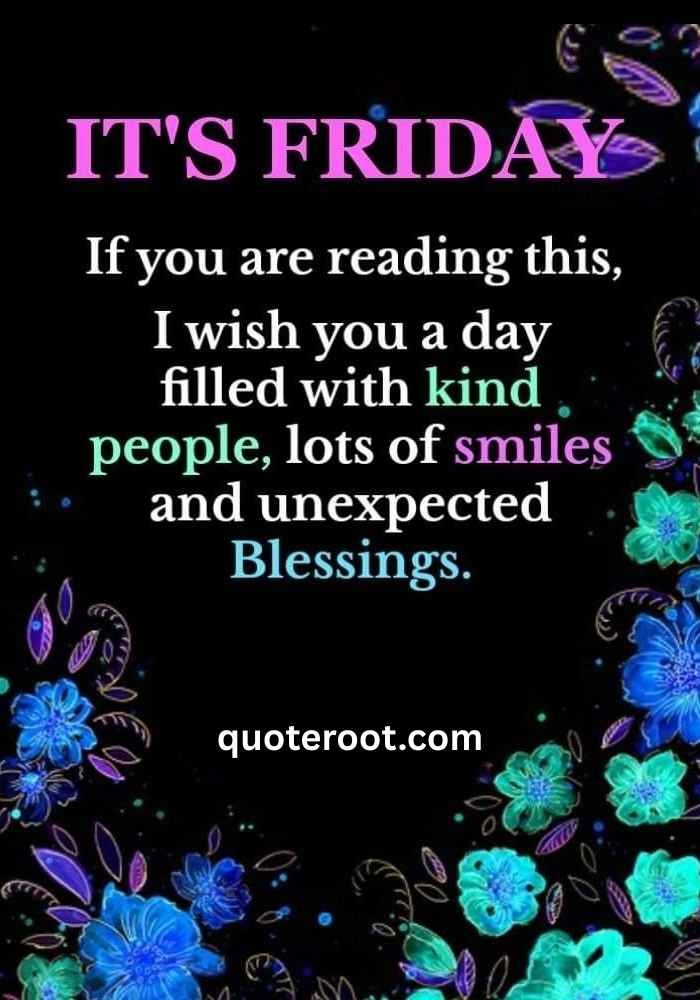 Short & Sweet Friday Quotes