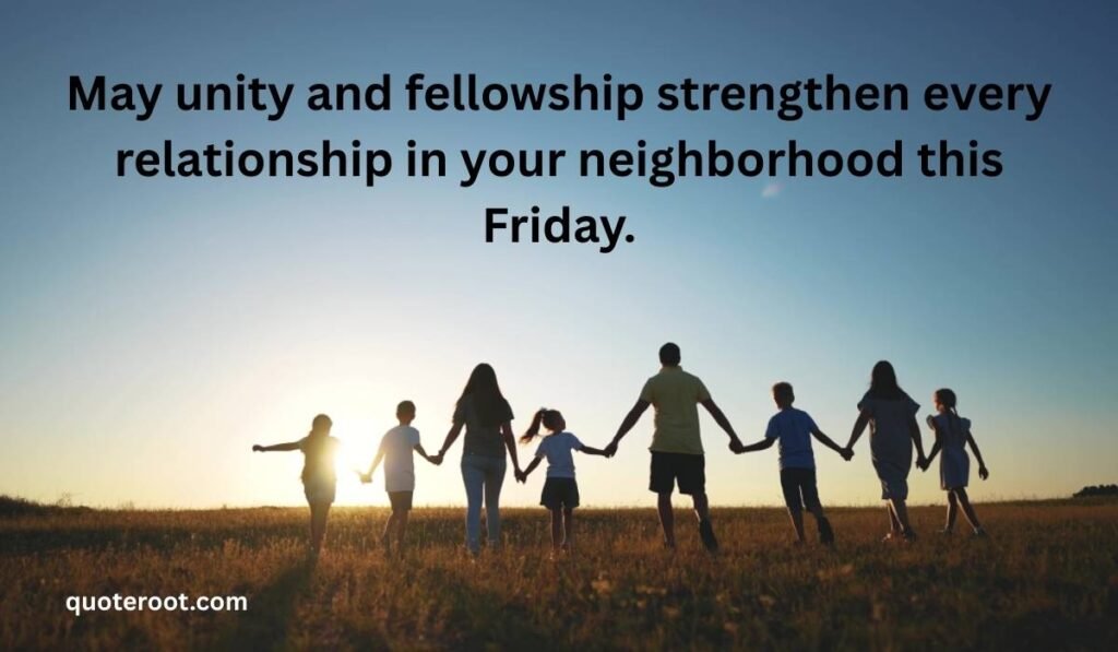 Community & Family Friday Blessings