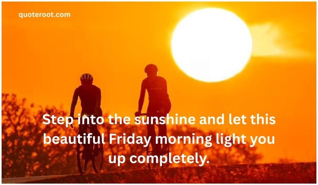 Enjoy Fridays With Sunshine Blessings