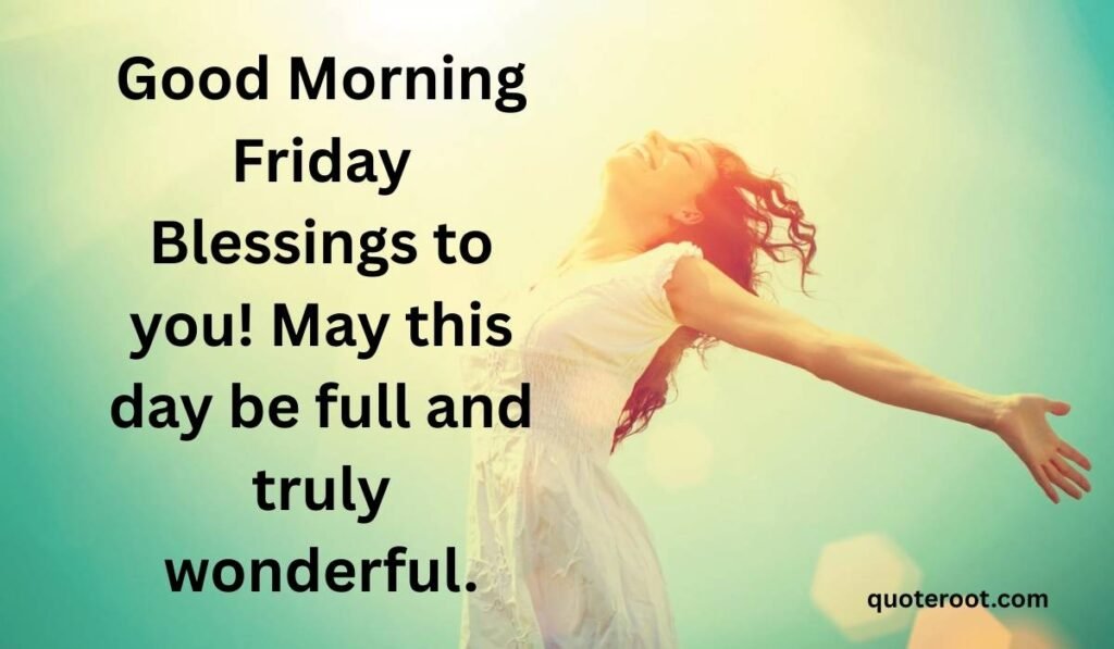 Good Morning Friday Blessings