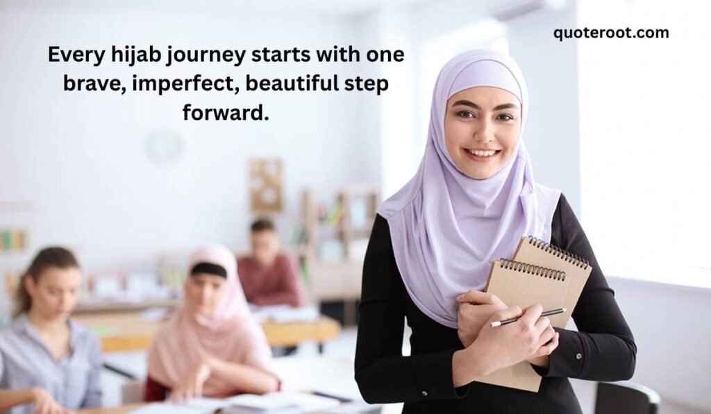Hijab Quotes for Girls Struggling with Hijab