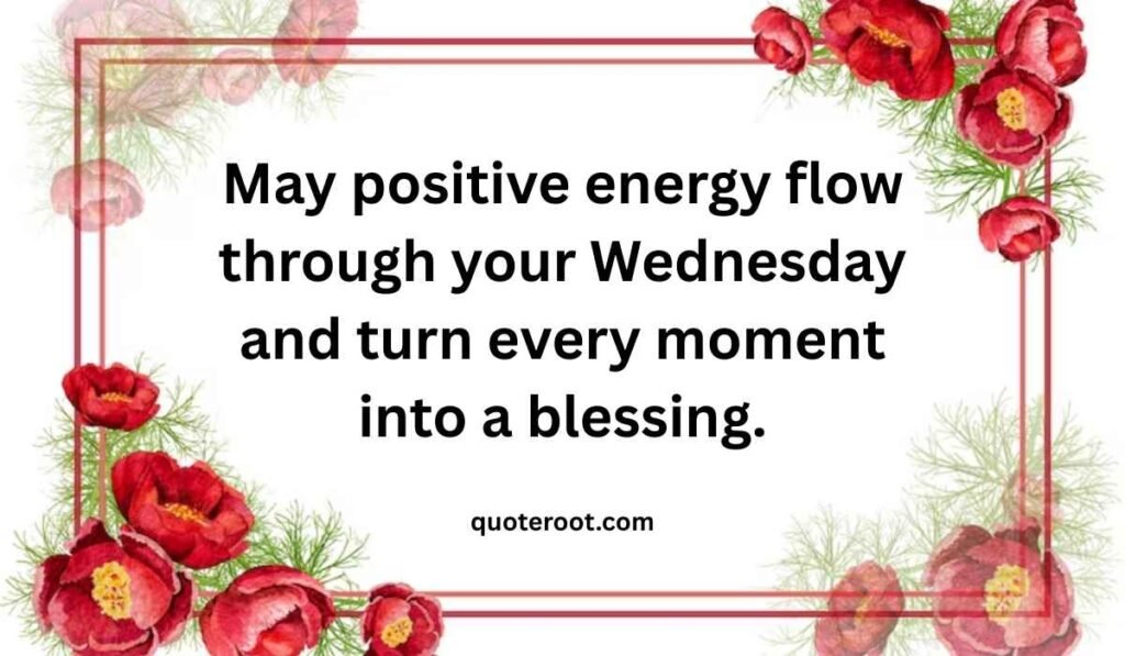 Positive Good Morning Wednesday Blessings