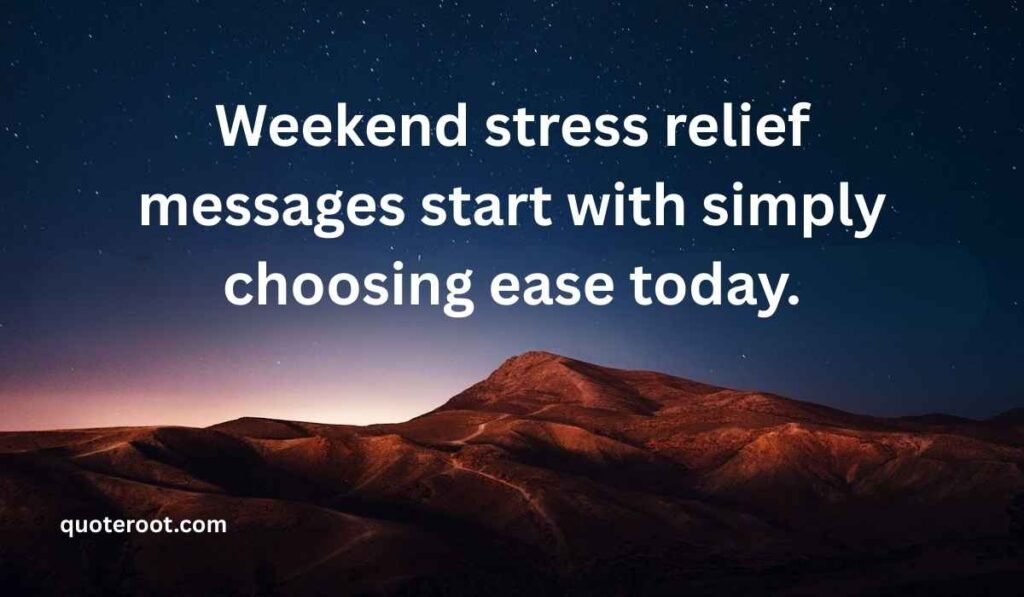 Saturday Blessings For Relaxation