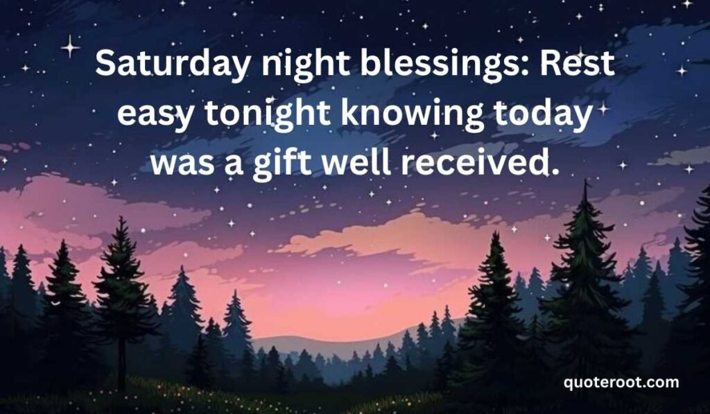 Saturday Night Blessings