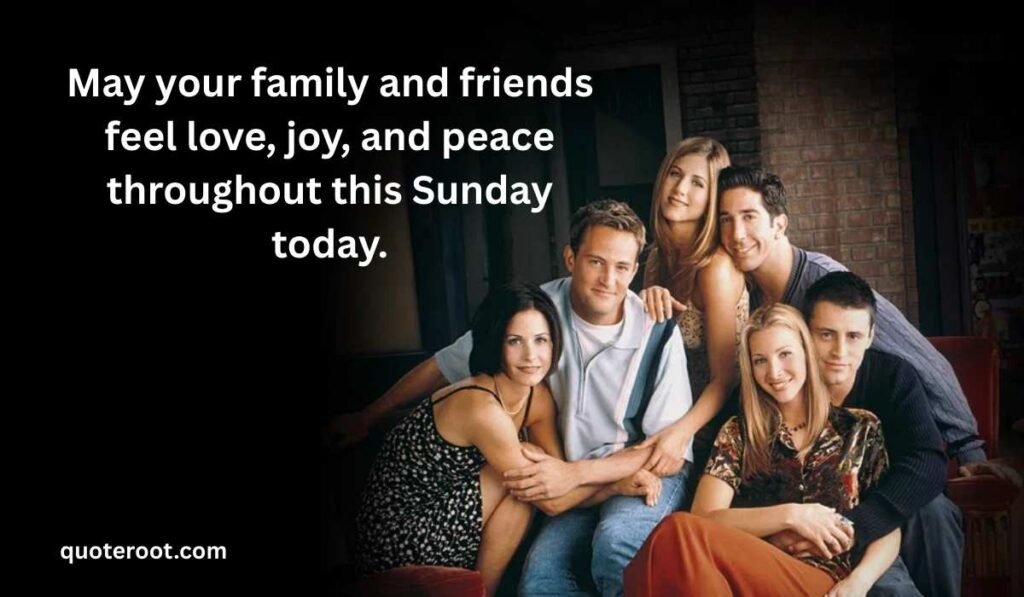 Sunday Prayers for Family and Friends