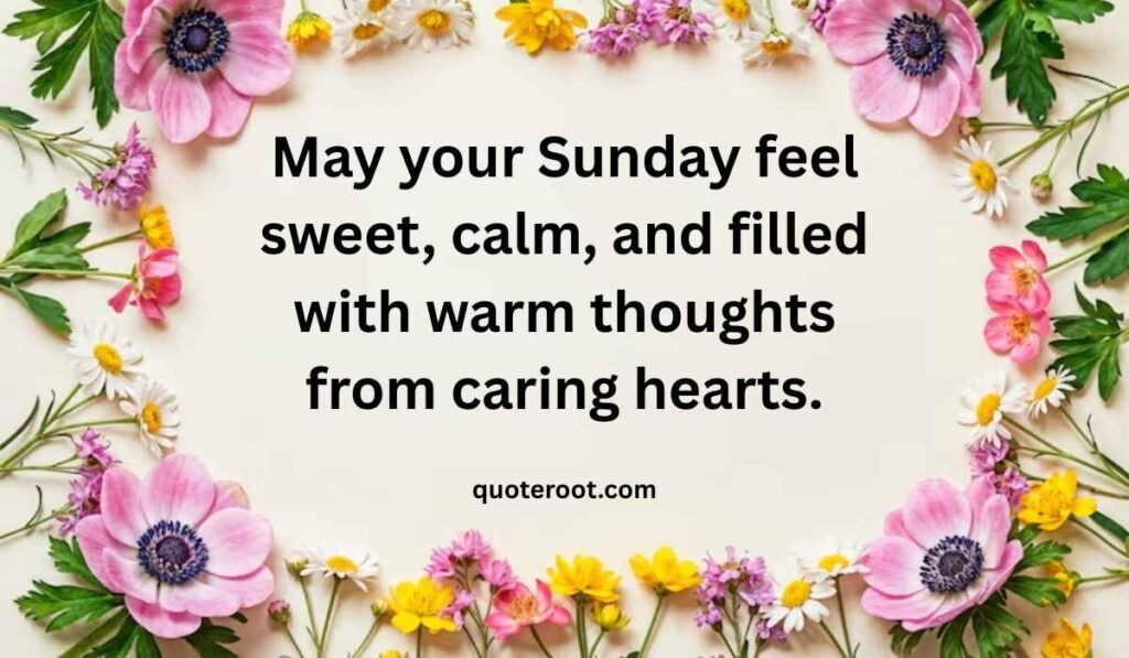 Sweet Sunday Blessings and Greetings