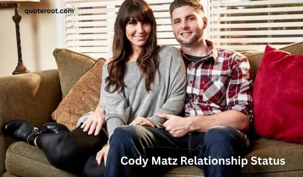 Cody Matz Relationship Status
