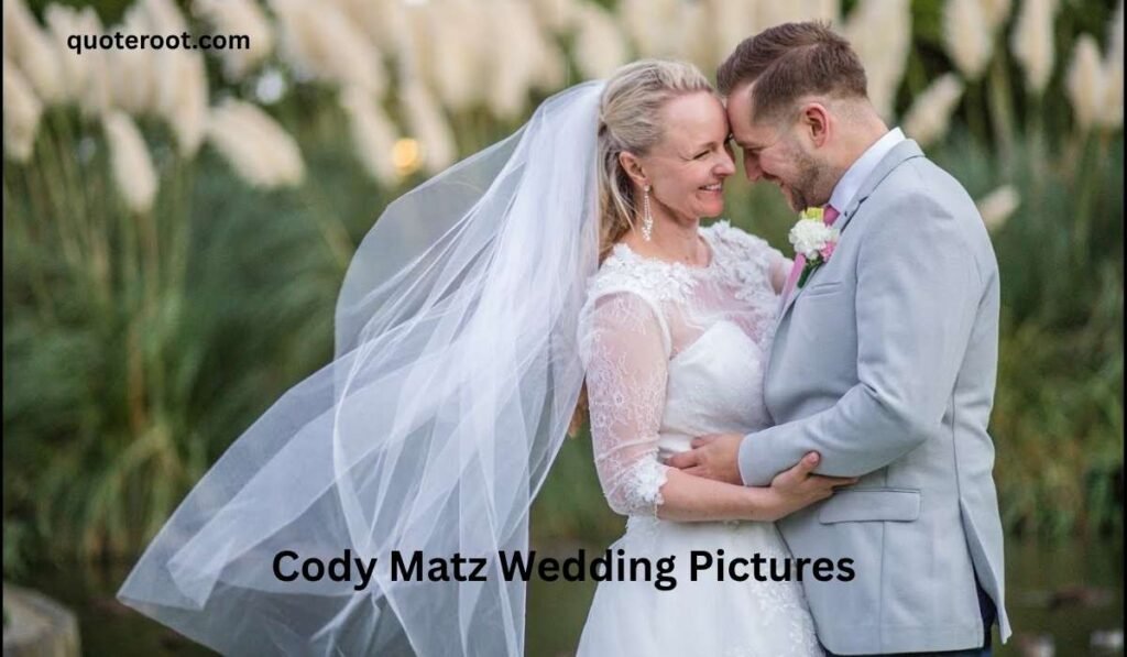 Cody Matz Wedding Pictures