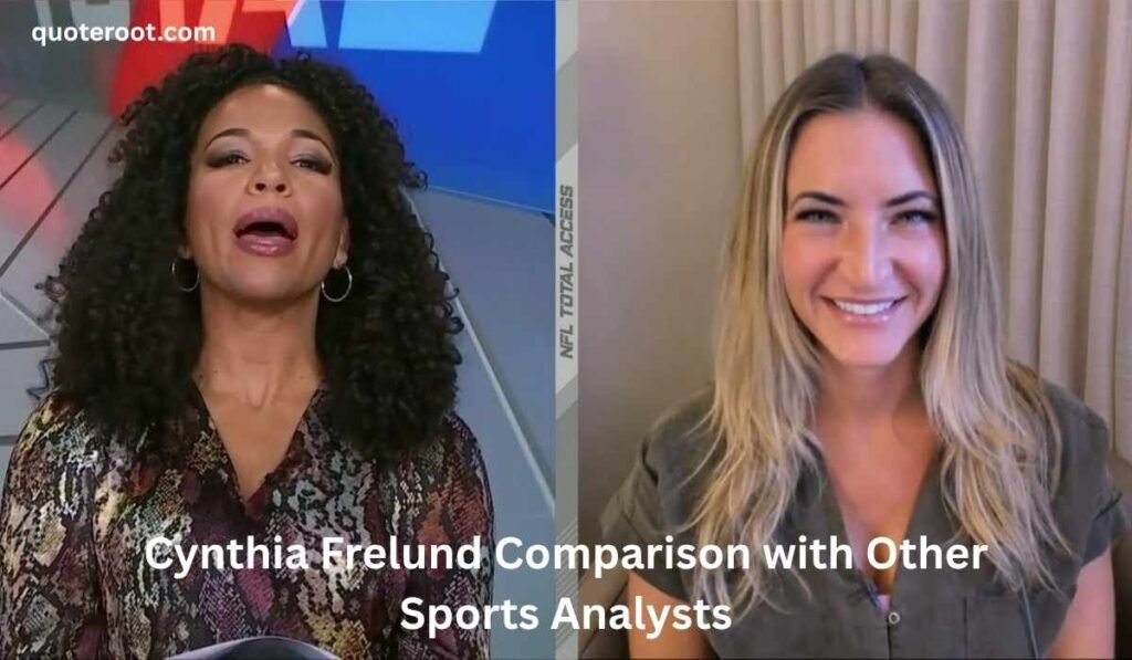 Cynthia Frelund Comparison with Other Sports Analysts
