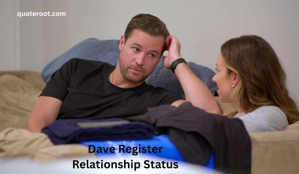 Dave Register Relationship Status