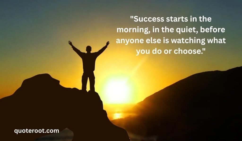 Good Morning Quotes for Success