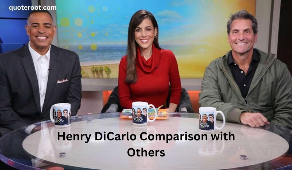 Henry DiCarlo Comparison with Others
