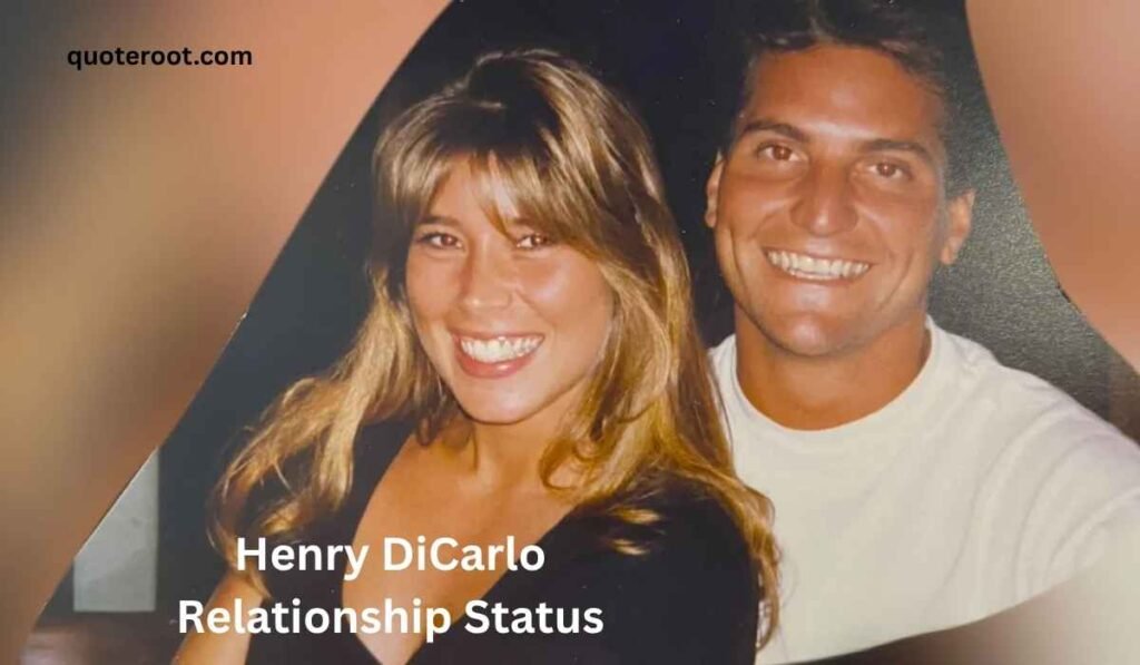 Henry DiCarlo Relationship Status