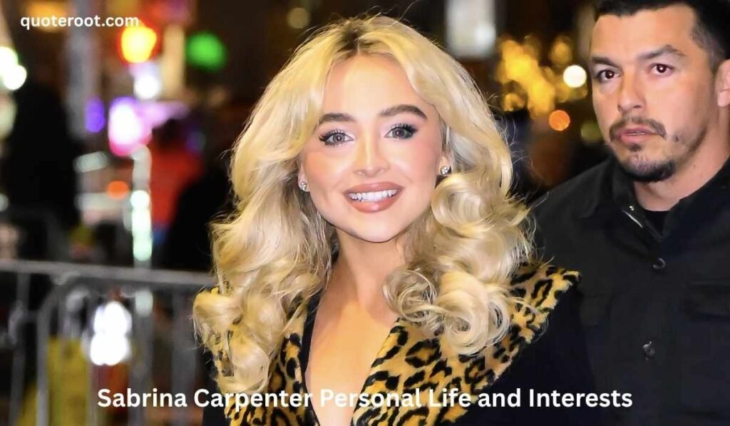 Sabrina Carpenter Personal Life and Interests