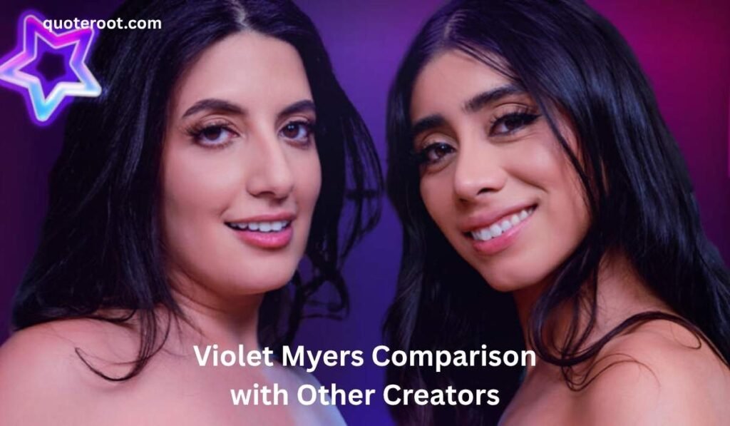 Violet Myers Comparison with Other Creators