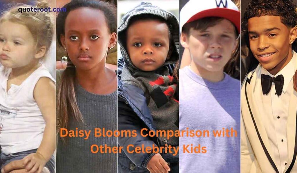 Daisy Blooms Comparison with Other Celebrity Kids