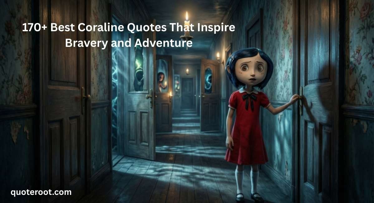 Coraline Quotes