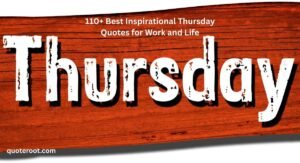 Thursday Quotes