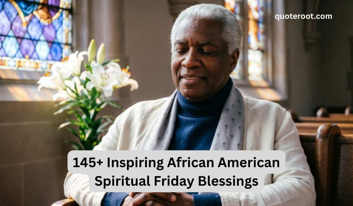 African American Spiritual Friday Blessings