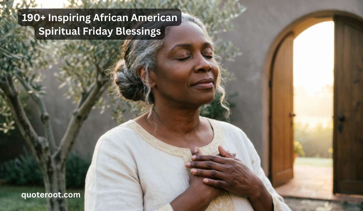 African American Spiritual Friday Blessings