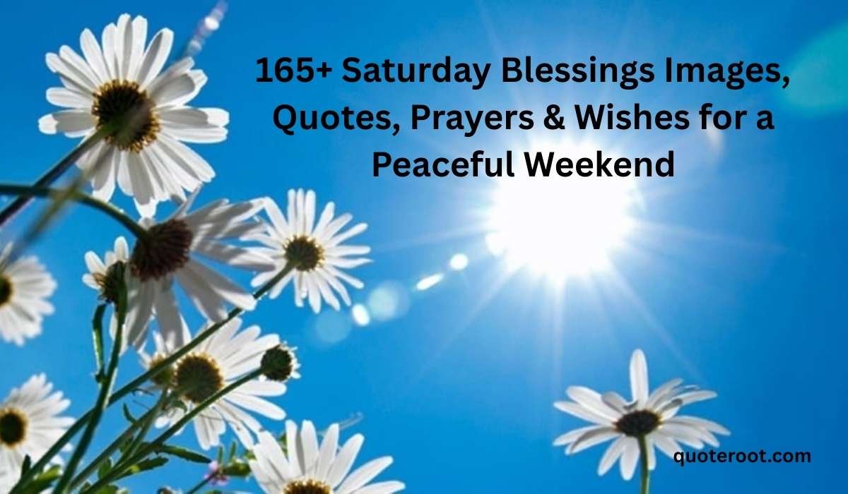 Saturday Blessings