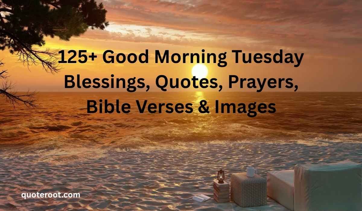 Good Morning Tuesday Blessings